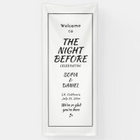 The Night Before Sign, Rehearsal Dinner Wedding B