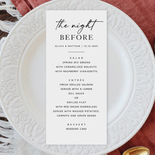 The night before. Simple wedding rehearsal dinner Menu