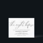 The Night Before Wedding Rehearsal Dinner Invitati Postcard<br><div class="desc">This simple,  yet elegant invitation is the perfect way to invite family and friends to your rehearsal dinner.</div>