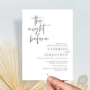 The night before, Wedding Rehearsal Dinner Invitation