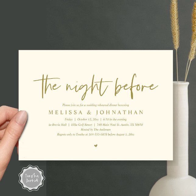 The Night Before, Wedding Rehearsal Dinner Invitation (The Night Before, Wedding Rehearsal Dinner Invitation Card, Modern Casual Script, in classy gold)