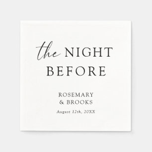 The Night Before Wedding Rehearsal Dinner Napkin