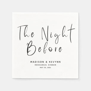 The Night Before Wedding Rehearsal Dinner  Napkin