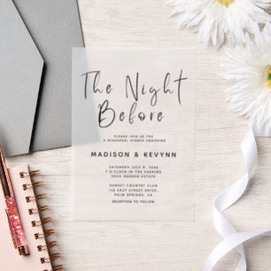 The Night Before Wedding Rehearsal Dinner  Vellum Invitations