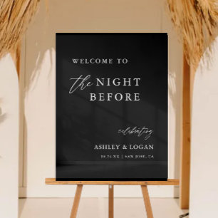 The Night Before Wedding Rehearsal Dinner Welcome  Acrylic Sign