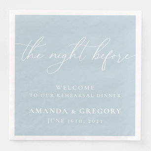 The Night Before Wedding Rehearsal Dinner Welcome Napkin