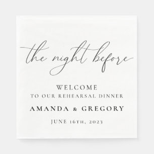 The Night Before Wedding Rehearsal Dinner Welcome Napkin