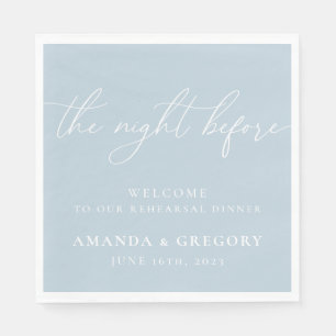 The Night Before Wedding Rehearsal Dinner Welcome  Napkin