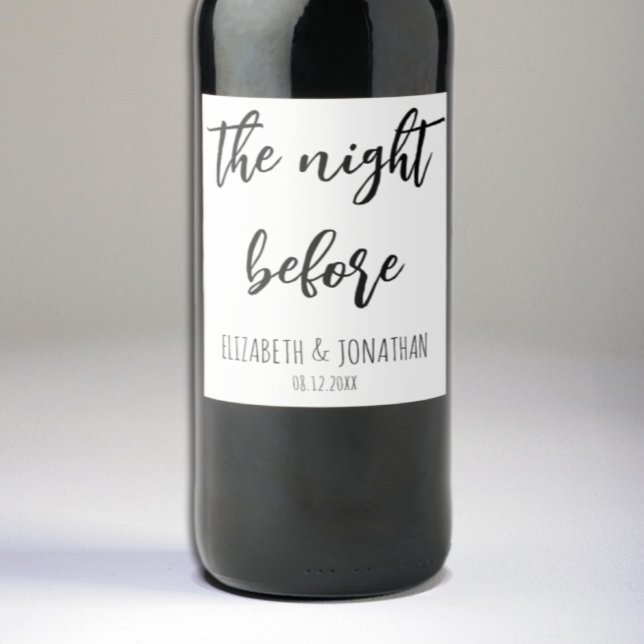 The Night Before Wedding Rehearsal Dinner Wine Label (Creator Uploaded)