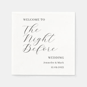 The Night Before Wedding Rehearsal Welcome  Napkin