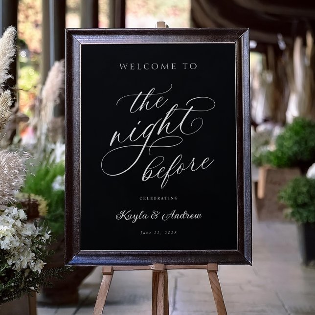 The Night Before Wedding Rehearsal Welcome Sign (Creator Uploaded)