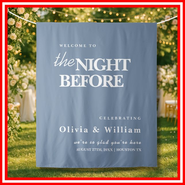 The Night Before Wedding Sign Dusty Blue Backdrop Tapestry (Creator Uploaded)