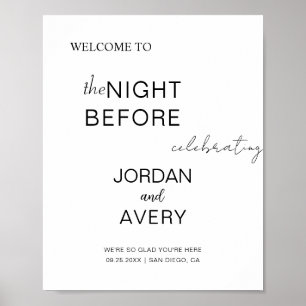The Night Before Welcom Minimalist Rehearsal Dinne Poster