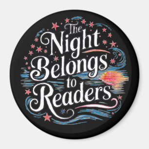 The Night belongs to readers, dark academia book Magnet