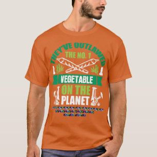 The No1 Vegetable On Planet T-Shirt
