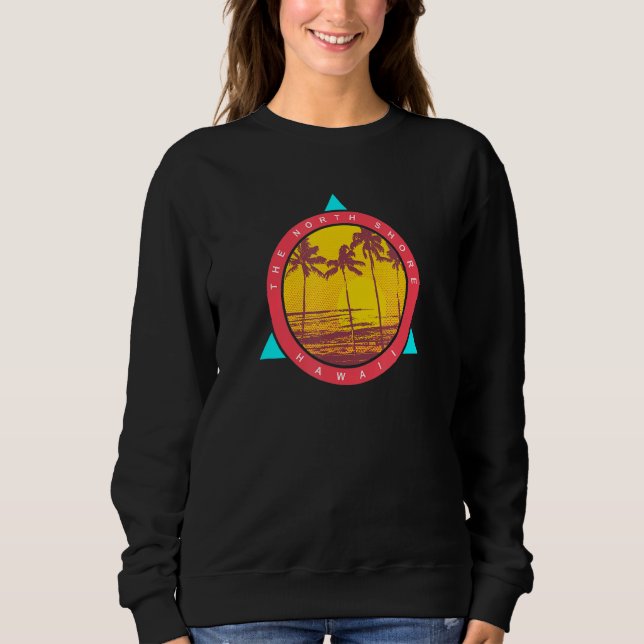 The North Shore Hawaii Palm Trees Sunset Sweatshirt (Front)