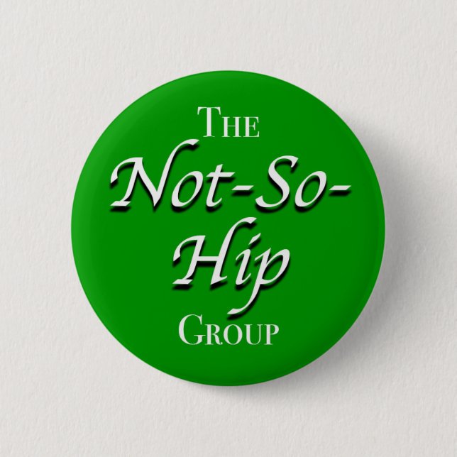 The Not-So-Hip Group - The Golden Girls 6 Cm Round Badge (Front)