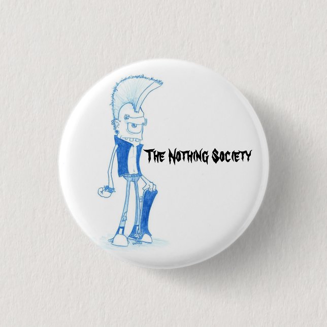 The Nothing Society 3 Cm Round Badge (Front)