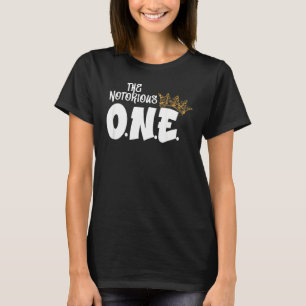 The Notorious One First Birthday Hip Hop Outfit Bo T-Shirt