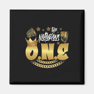 The Notorious One Old School Hip Hop Funny 1st Bir Magnet