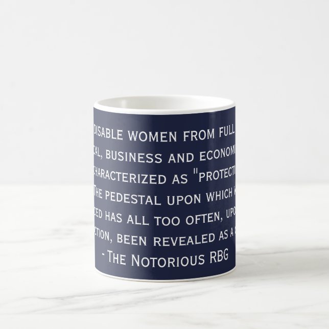 The Notorious RBG Quote Mug (Center)