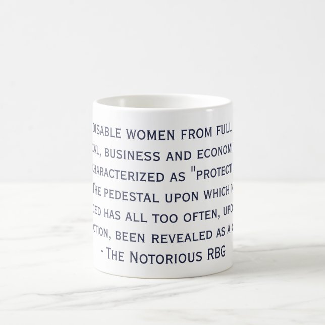 The Notorious RBG Quote Mug (Center)