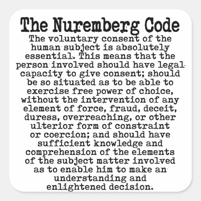 The Nuremberg Code Square Sticker (Front)