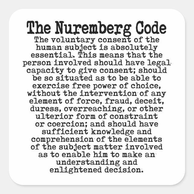 The Nuremberg Code Square Sticker (Front)