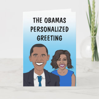 The Obamas Personalised Greeting Card