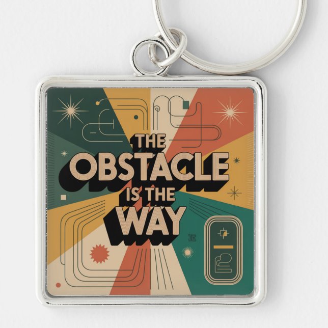 The Obstacle Is The Way Key Ring (Front)