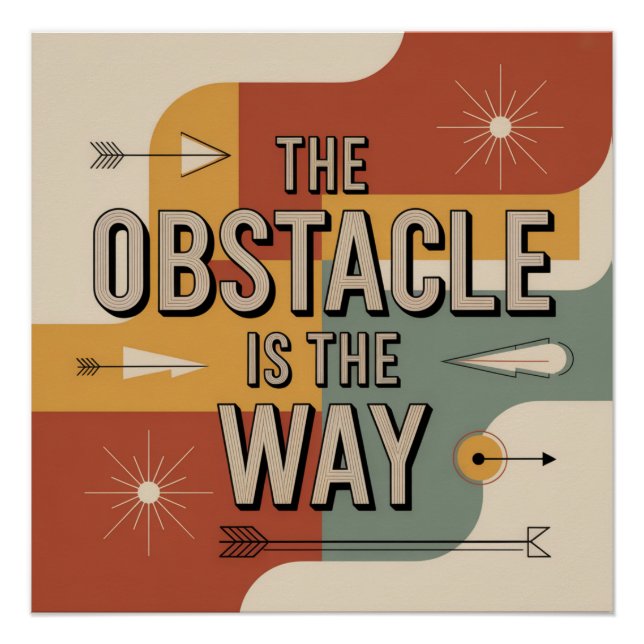 The Obstacle Is The Way Poster (Front)