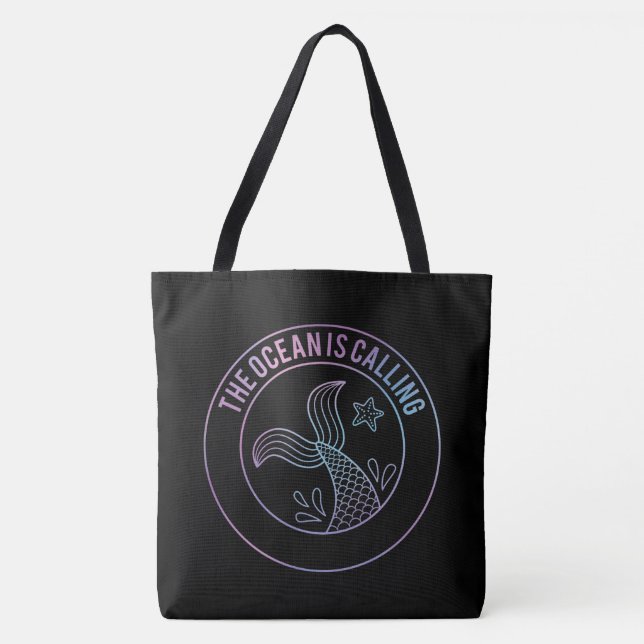 The Ocean Is Calling Love Ocean Mermaid Tote Bag (Front)
