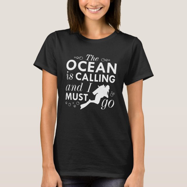 The Ocean Is Calling T-Shirt (Front)
