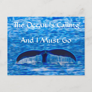 The Ocean is Calling Whale Tail Blue Ocean Postcard
