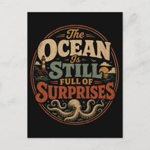 The ocean is still full of surprises postcard