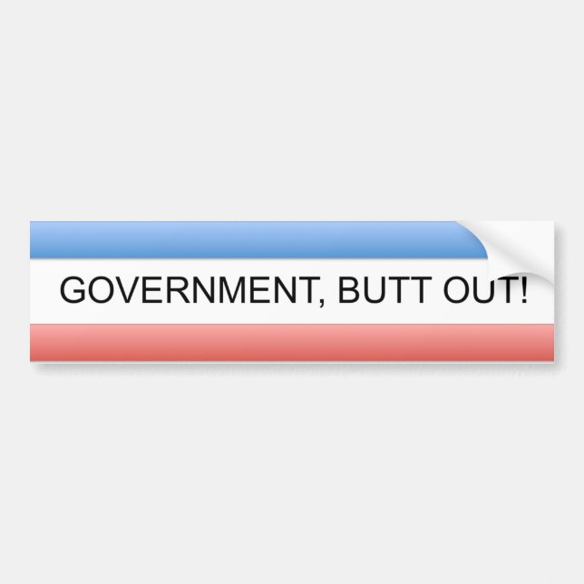 The Official Government, Butt Out Bumper Sticker (Front)