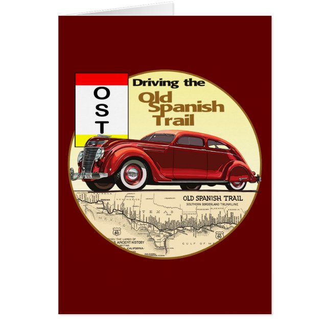The Old Spanish Trail - Historic Auto Trail (Front)
