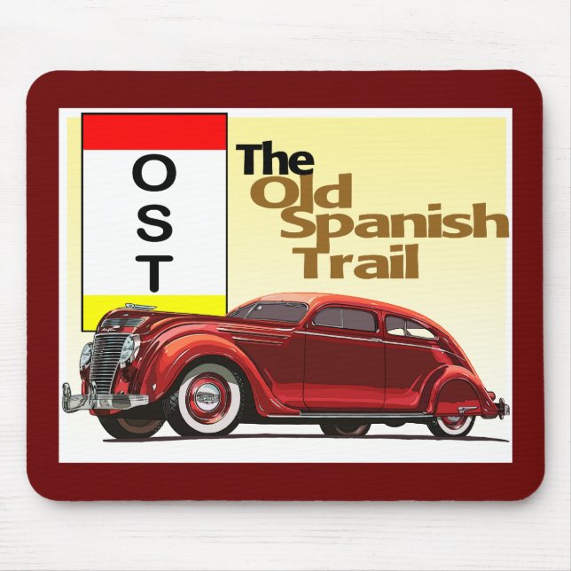 The Old Spanish Trail - Historic Auto Trail Mouse Pad (Front)