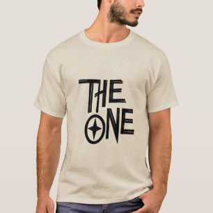 The One T-Shirt – For the Main Character Energy