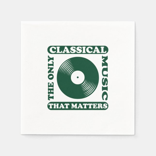 The Only Classical Music Napkin (Front)
