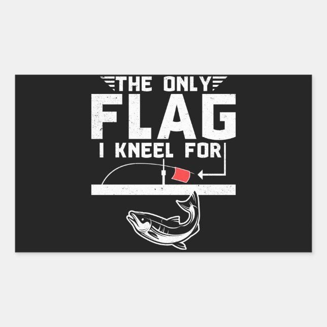 The Only Flag I Kneel For Rectangular Sticker (Front)