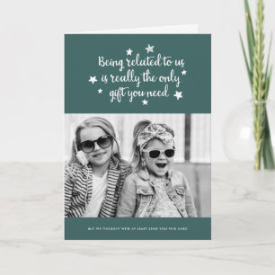 The Only Gift You Need Holiday Card Green