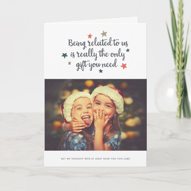 The Only Gift You Need | Holiday Greeting Card (Front)