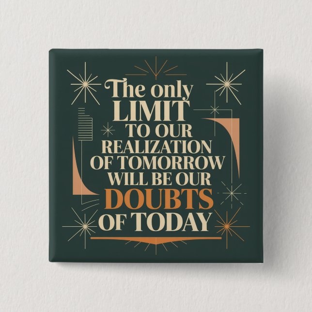 The Only Limit To Our Realization Of Tomorrow 15 Cm Square Badge (Front)
