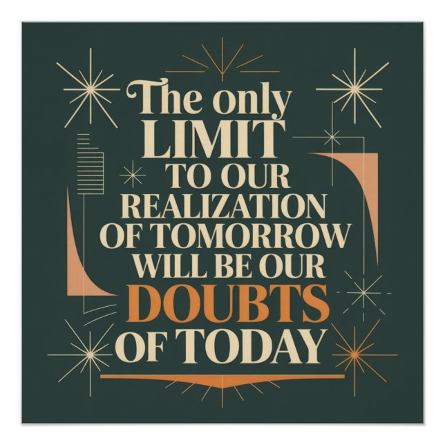 The Only Limit To Our Realization Of Tomorrow Poster (Front)