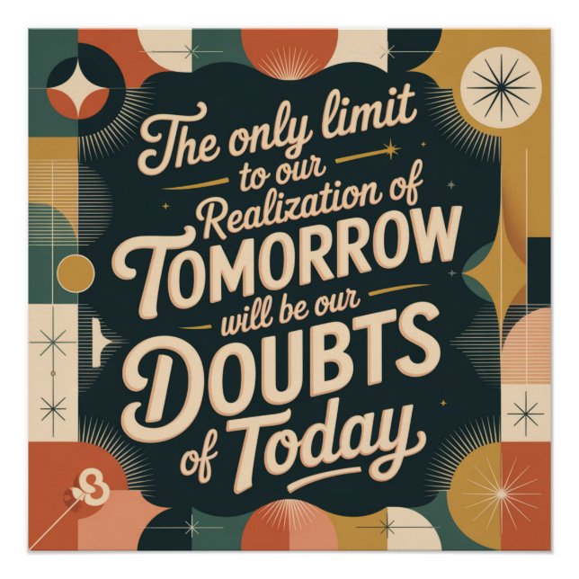 The Only Limit To Our Realization Of Tomorrow Poster (Front)