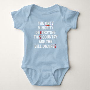 The Only Minority Destroying This Country Are The Baby Bodysuit