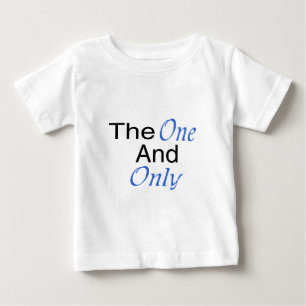 The Only One And Only (blue) Baby T-Shirt