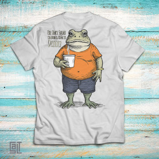 The Only Squat I'm Doing Today Is Diddly Funny Laz T-Shirt