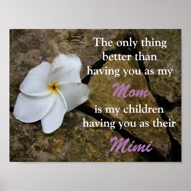 The only thing better than having you as my mum poster (Front)